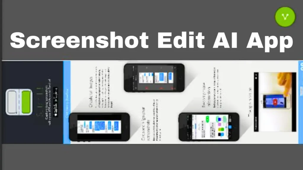 Screenshot Edit AI App