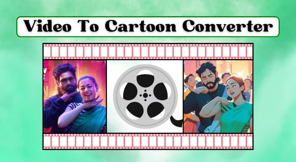 Video To Cartoon Converter